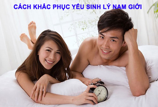 cách khắc phục yếu sinh lý không cần dùng thuốc