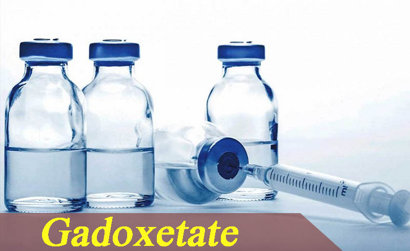 Tác dụng của thuốc Gadoxetate là gì?