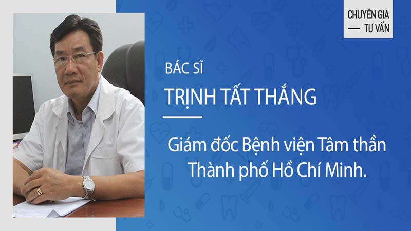 Bác sĩ Trịnh Tất Thắng - Giám đốc Bệnh viện Tâm thần Thành phố Hồ Chí Minh