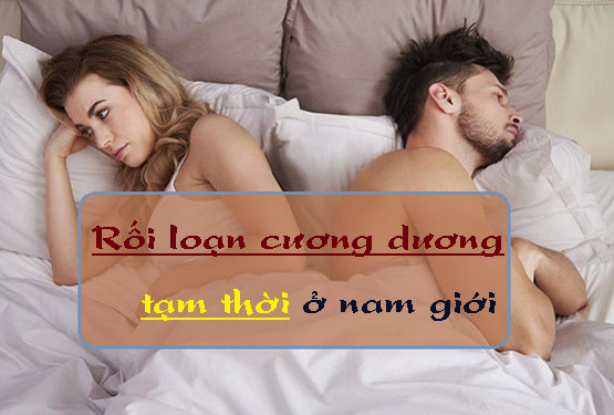 Rối loạn cương dương tạm thời