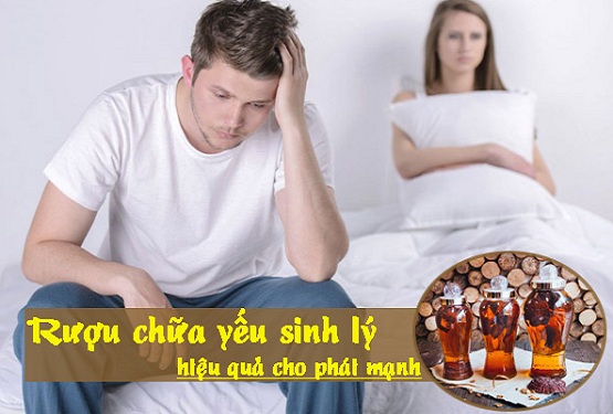 Rượu chữa yếu sinh lý