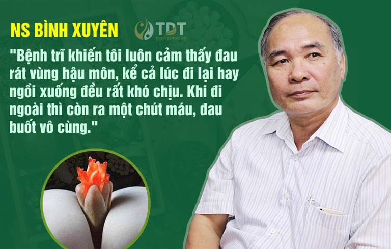 Bệnh trĩ gây ra nhiều đau đớn, bất tiện cho nghệ sĩ Bình Xuyên