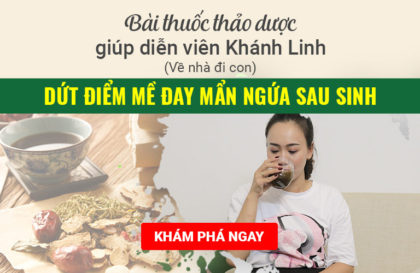 Giải mã bài thuốc quý giúp diễn viên Phùng Khánh Linh (Về nhà đi con) dứt điểm mề đay mẩn ngứa