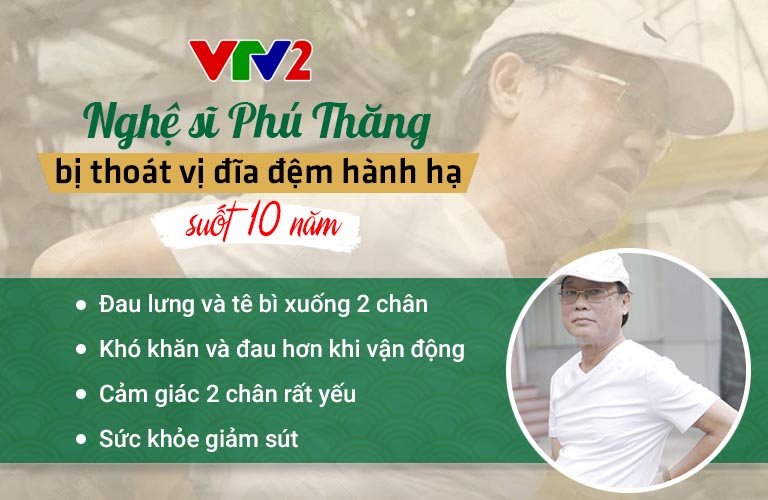 Nghệ sĩ Phú Thăng bị thoát vị đĩa đệm hành hạ suốt 10 năm