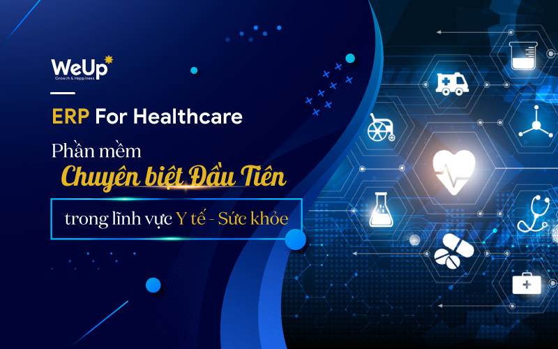 Phần mềm ERP Y tế - Sức khỏe