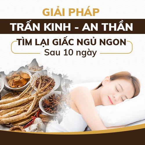 Mất ngủ Đỗ Minh giải pháp trấn kinh - an thần